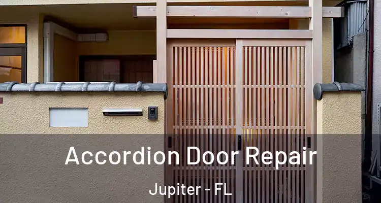  Accordion Door Repair Jupiter - FL