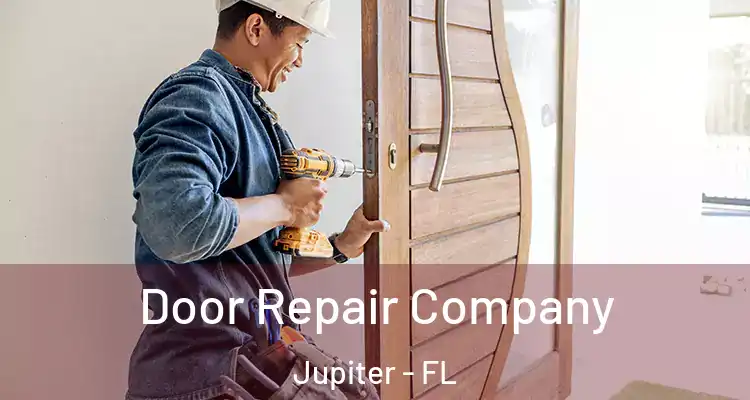  Door Repair Company Jupiter - FL