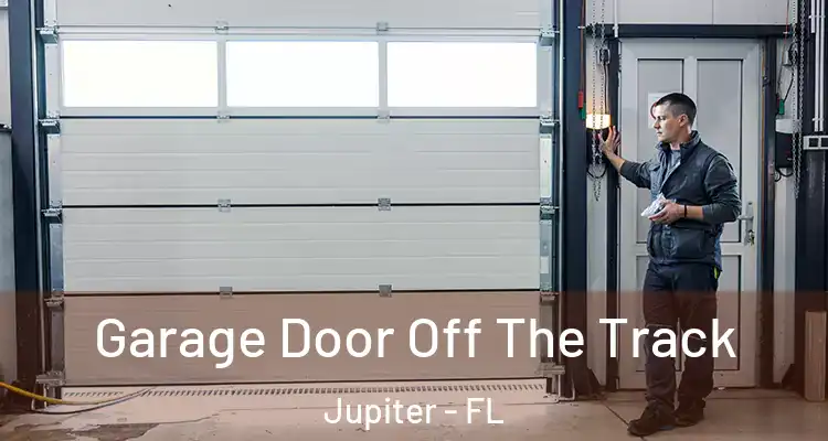  Garage Door Off The Track Jupiter - FL