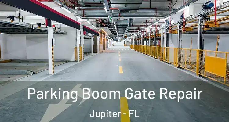  Parking Boom Gate Repair Jupiter - FL