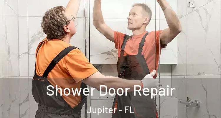  Shower Door Repair Jupiter - FL