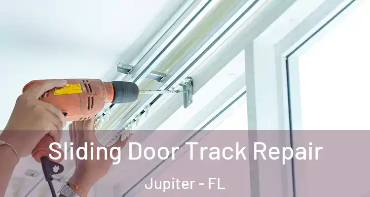  Sliding Door Track Repair Jupiter - FL